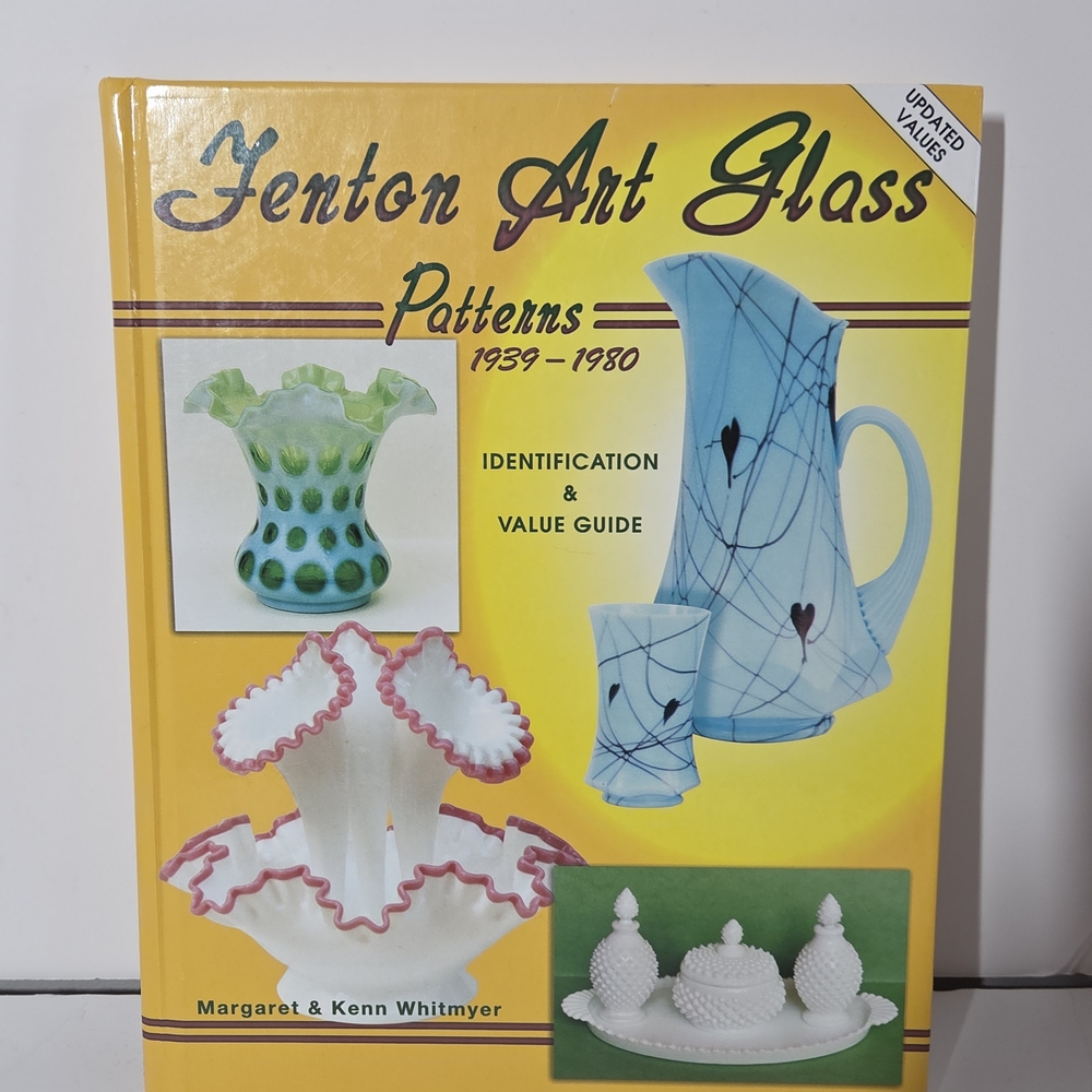 Fenton Art Glass Patterns 1939-1980 by Whitmyer ID & Value Guide updated 2001